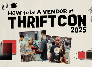 How To Be A Vendor At ThriftCon Events