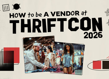How To Be A Vendor At ThriftCon Events