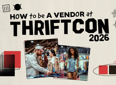 How To Be A Vendor At ThriftCon Events