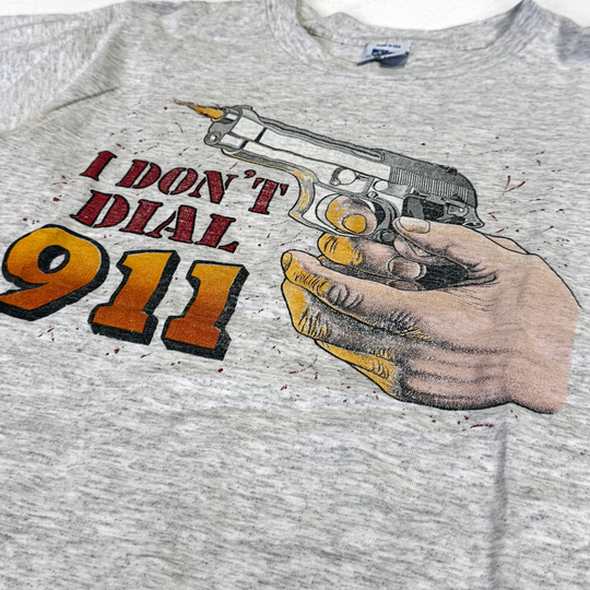 I Don't Dial 911 Tee