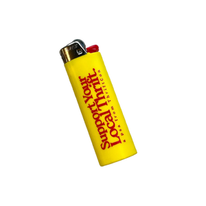 SUPPORT YOUR LOCAL THRIFT LIGHTER