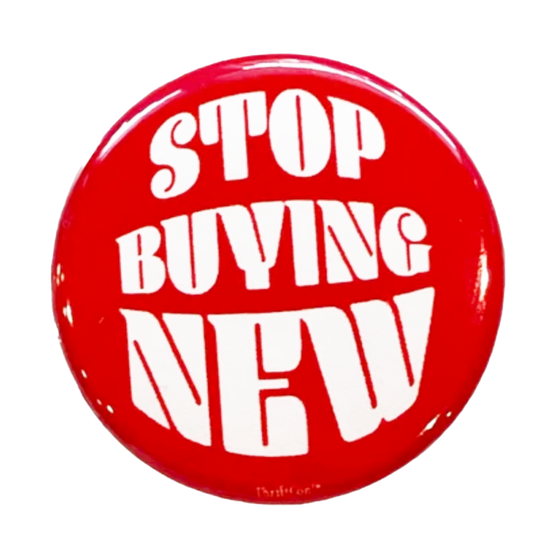 STOP BUYING NEW PIN