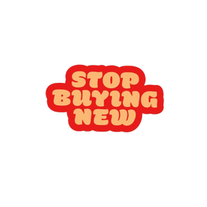 STOP BUYING NEW STICKER